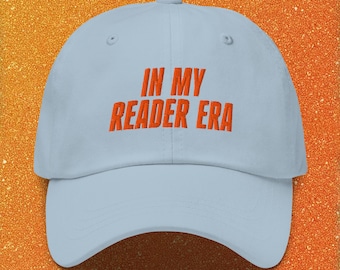 In My Reader Era Vintage Classic Dad Cap | TLOASG Baseball Cap | Bookish Gift | TS Inspired