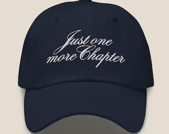 Casquette pour papa classique vintage brodée Just One More Chapter | | Casquette de baseball | Cadeau livresques