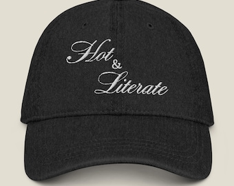 Hot & Literate Embroidered Vintage Denim Dad Hat, Bookish Baseball Cap