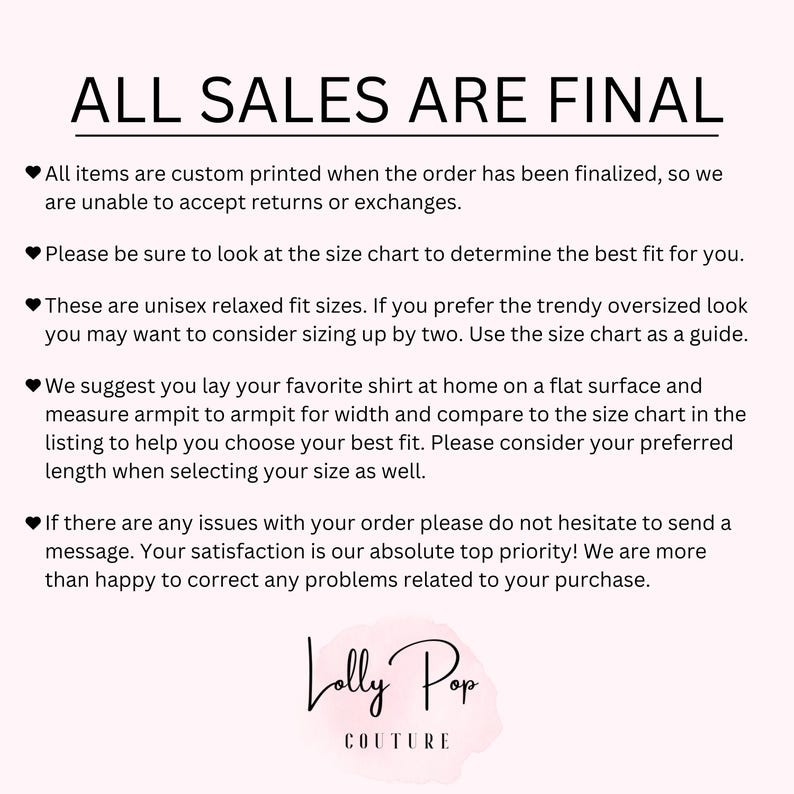 May include: Text on a light pink background reads "ALL SALES ARE FINAL" followed by details about returns, sizing, and fit. The Lolly Pop Couture logo is at the bottom.