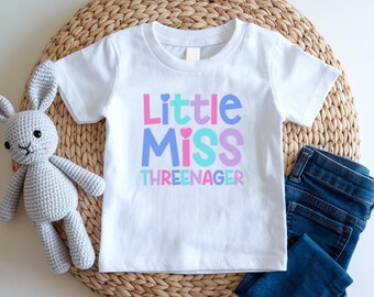 Little Miss Threenager Shirt 3rd Birthday Shirt Toddler Birthday Outfit Girls 3rd Birthday Tee Trendy Toddler Girls Third Birthday Shirt
