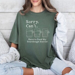 Comfort Colors® Sourdough Shirt, Bread Baker Shirt, Sourdough tshirt, Sourdough Starter tee, Funny Bread Shirt, Gift for Her, Gift for Baker