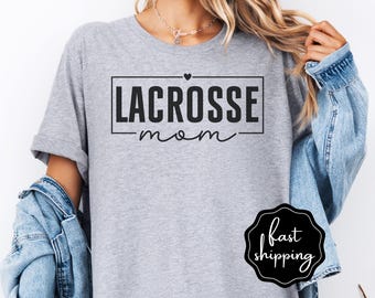 Lacrosse Mom Shirt Lacrosse Game Day Shirt Lacrosse Mama Shirt Gameday Lacrosse Shirt Lacrosse Mom Gift Team Mom Lacrosse Shirt Gift
