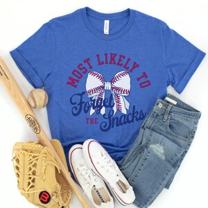 Most Likely to Baseball Shirt, Funny Baseball Tshirts, Baseball Mom Shirt, Baseball Gameday Shirt, Baseball Tee, Baseball Fan Shirts