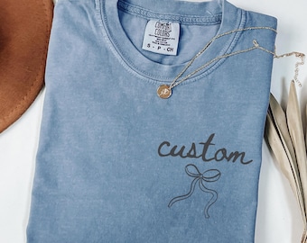 Comfort Colors® Custom Text Shirt, Personalized Comfort Colors Shirt, Personalized Name Shirt, Custom Shirt for Women, Shirt for Grandma