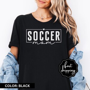 Soccer Mom Shirt, Soccer Mom Tshirt, Soccer Mom Gift, Soccer Shirt, Soccer Mama Shirt, Gift for Soccer Mom, Soccer Mama Shirt