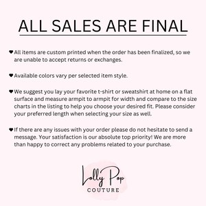 Puede incluir: Texto sobre fondo blanco que dice: "TODAS LAS VENTAS SON FINALES". Texto adicional proporciona informaci&oacute;n sobre devoluciones, variaciones de color y tallas. El logotipo de Lolly Pop Couture est&aacute; en la parte inferior.