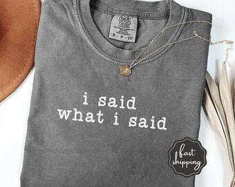 Comfort Colors® Shirt, Funny Gift, Funny Humor Shirt, Sarcastic Shirt, Funny Quote Shirt, Sarcasm Shirt, Sarcastic Trendy Shirt for Women