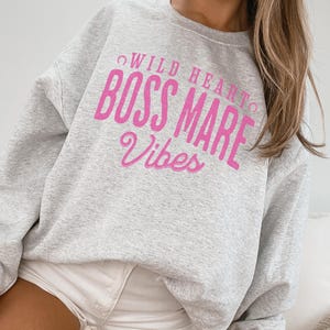 Horse Girl Sweatshirt, Boss Mare Vibes, Horse Lover Sweatshirt, Gift For Horse Girl, Cowgirl Sweatshirt, Western Riding Shirt, Rodeo Shirt