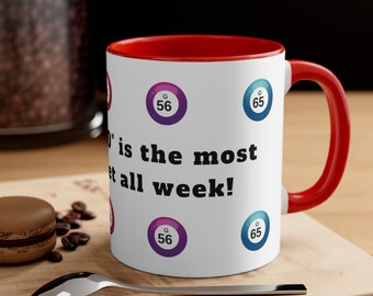 Yelling Bingo Is The Most Exercise I Get All Week, Coffee Mug 11oz, Bingo Gift, Bingo Lover, Bingo Player, Bingo Night, Bingo Yell