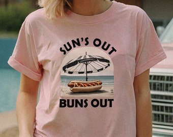 Sun's Out Buns Out T-Shirt, Summer Beach Tee, Hotdog Funny Meme Tshirt, Retro Vintage Style Graphic Tee, Oversized Surfer Shirt