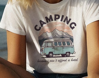 Camping Can't Afford Hotel T-Shirt, Retro Style Tee, Hippie Tee, Funny Camping Shirt, Vintage Inspired Cotton T-shirt,