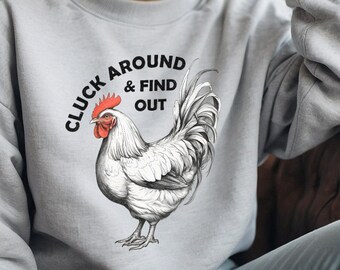 Cluck Around & Find Out Suéter, Sudadera de gallina de pollo, Regalo divertido de granjero de pollos, Vaquera, Animal de granja, Camiseta de chica de granja, Vida en el campo