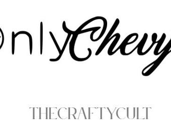 OnlyChevy's SVG/Digital Download
