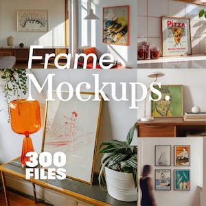 May include: A collection of various rectangular wall frames displayed in diverse interior settings, including a pizza graphic, a portrait, a surfing illustration, and vintage posters, showcasing 300 digital frame mockup files for display.