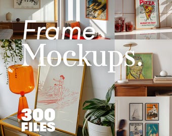 May include: A collection of various rectangular wall frames displayed in diverse interior settings, including a pizza graphic, a portrait, a surfing illustration, and vintage posters, showcasing 300 digital frame mockup files for display.