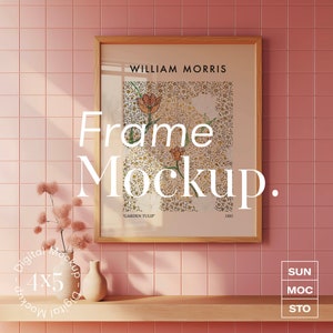 May include: A wooden frame mockup with a pink tile background. The frame is 4x5 inches and features a botanical print by William Morris titled "Garden Tulip" from 1885.