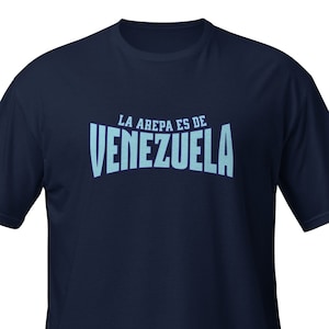 La arepa es de Venezuela T-shirt unisexe, souvenirs du Venezuela, Venezuela, T-shirt du Venezuela, chemise du Venezuela.