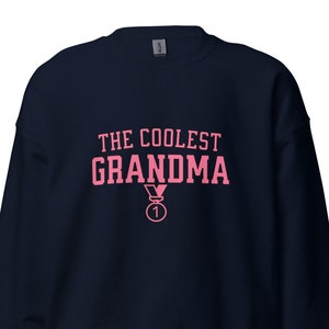 Coolest Grandma Sweatshirt, Cool Grandma Club, Gift for Grandma, Cool Grandma Sweatshirt, Mother&#39;s Day Gift, Cool Grandma Gifts.