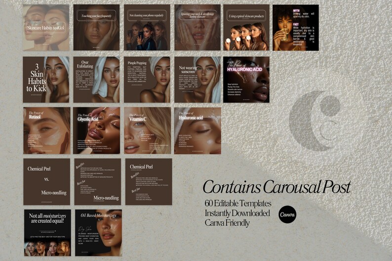 May include: A set of 60 Instagram carousel post templates for promoting skincare products. The templates feature a brown background with text and images of models with different skin types. The text includes phrases like "3 Skin Habits to Kick", "The Power of Retinol", "Chemical Peel vs. Micro-needling", and "Not all moisturizers are created equal". The templates are designed to be used with Canva.
