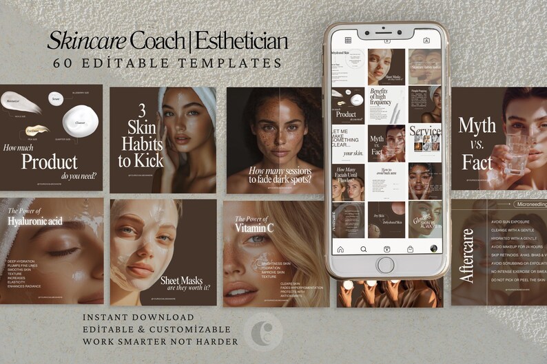 May include: A collection of 60 editable Instagram post templates for skincare coaches and estheticians. The templates feature a brown and beige color scheme with images of people and text overlays. The text includes phrases like "How much product do you need?" and "3 Skin Habits to Kick".
