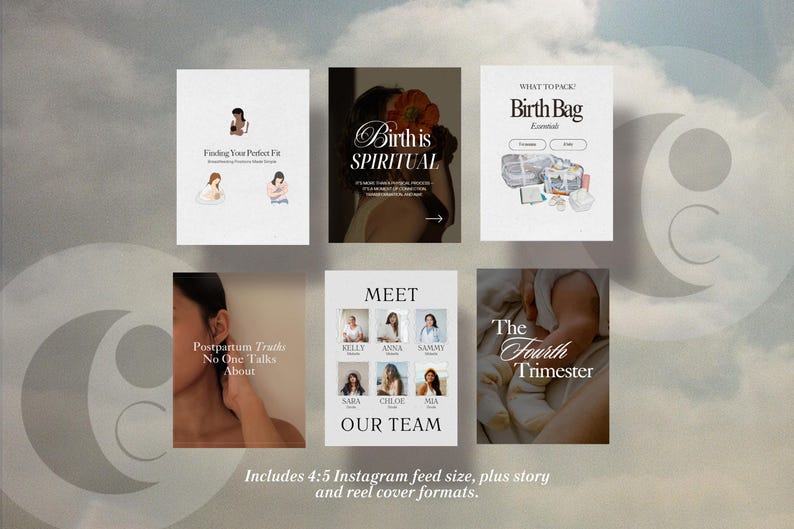 May include: A collection of six Instagram feed graphics with text and illustrations. The graphics cover topics like birth, postpartum, and team introductions. The text includes "Finding Your Perfect Fit," "Birth is Spiritual," and "Birth Bag Essentials."