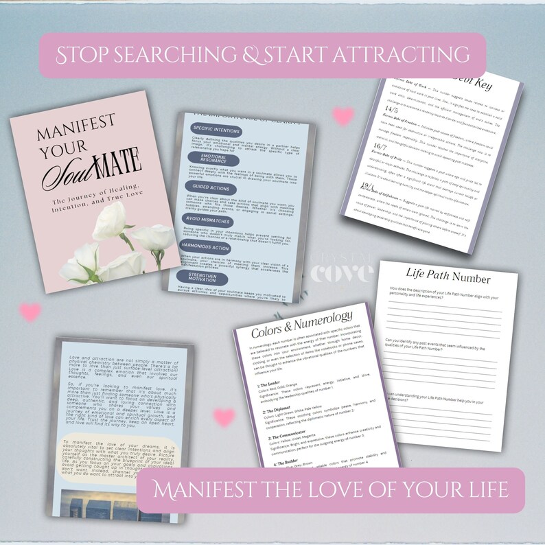 May include: A collage of images with the text "Stop Searching & Start Attracting" and "Manifest Your Soulmate" in pink and white. The images include a white rose, a pink heart, and a page with the text "Colors & Numerology" and "Life Path Number".