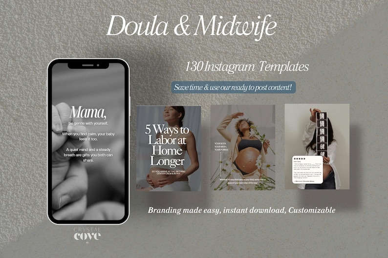 May include: An advertisement for Doula and Midwife services, featuring 130 Instagram templates. The image includes a smartphone displaying text about motherhood, and three magazine-style images with pregnant women. Text includes "Save time & use our ready to post content!"