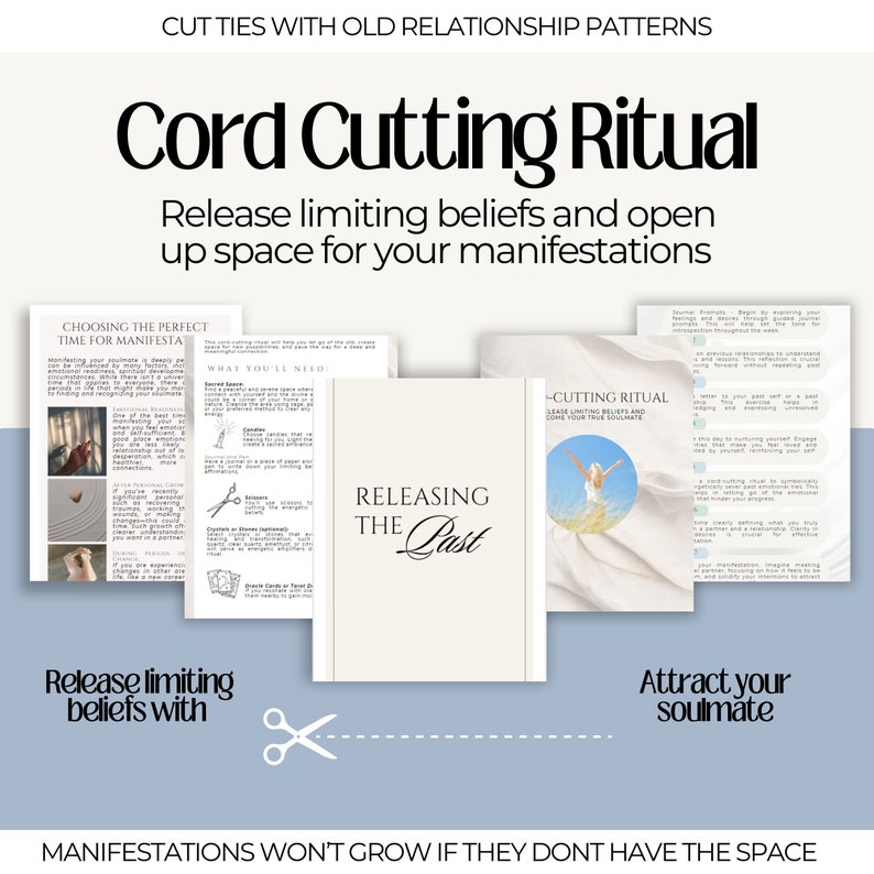 May include: A collage of images with the text "Cord Cutting Ritual" and "Release limiting beliefs and open up space for your manifestations". The images are about releasing limiting beliefs and attracting your soulmate. The text "MANIFESTATIONS WON'T GROW IF THEY DON'T HAVE THE SPACE" is at the bottom of the collage.