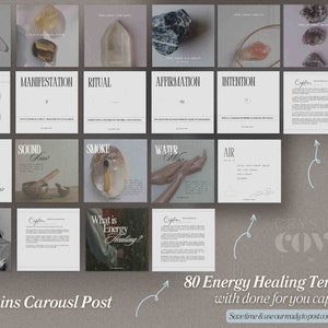 May include: A set of 80 energy healing templates with captions for social media. The templates feature crystals, sound bowls, smoke, water, and air. The text on the templates includes "Manifestation", "Ritual", "Affirmation", "Intention", "Restore Balance", "Sound", "Smoke", "Water", "Air", "Heal the mind", "Heal the body", and "What is Energy Healing?"