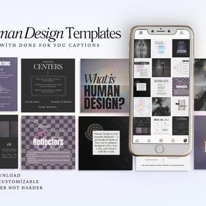 May include: A digital mockup of 90 Instagram story templates for Human Design. The templates feature a variety of colors and designs, including black, white, and purple. The text "90 Human Design Templates" and "WITH DONE FOR YOU CAPTIONS" is displayed at the top of the image. The templates are displayed on a phone screen and on a white background.