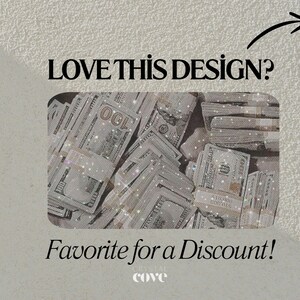 May include: A pile of US dollar bills with glitter on them. The text "LOVE THIS DESIGN? Favorite for a Discount! cove" is below the image.