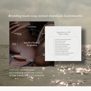 May include: Image features two informational graphics. One shows a pregnant belly with text "tips for a healthy pregnancy." The other lists "Questions to Ask Before Baby." Text at the top reads "Branding made easy, instant download, Customizable."
