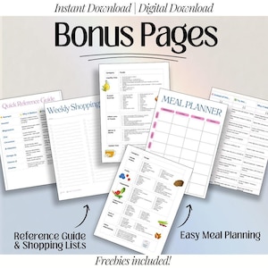 Puede incluir: Una colecci&oacute;n de p&aacute;ginas digitales imprimibles con el texto "Bonus Pages". Incluye una gu&iacute;a de referencia r&aacute;pida, listas de compras semanales y un planificador de comidas. Tambi&eacute;n se ve el texto "Reference Guide & Shopping Lists" y "Easy Meal Planning".