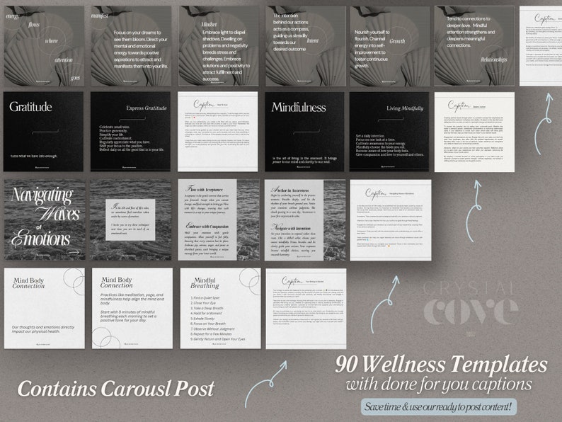 Op de afbeelding: Een set van 90 wellness-sjablonen met bijschriften voor sociale media. De sjablonen zijn in zwart-wit met een grijze achtergrond. De tekst bevat zinnen als "Dankbaarheid", "Mindfulness", "Mind-Body Connection" en "Navigeren door de golven van emoties".
