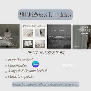 Op de afbeelding: Een set van 90 wellness-social media-sjablonen voor Canva. De sjablonen hebben een minimalistische esthetiek met een neutraal kleurenpalet. De tekst op de sjablonen bevat zinnen als "REST often", "Types of Self-Care", "Dagelijkse rituelen voor energiegevoelige zielen" en "Tekenen dat je geneest".