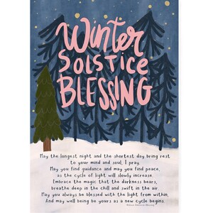 May include: A winter-themed art print with the words "Winter Solstice Blessing" in pink script. The background is a dark blue with stylized pine trees and yellow dots. A poem about the winter solstice is below the title.