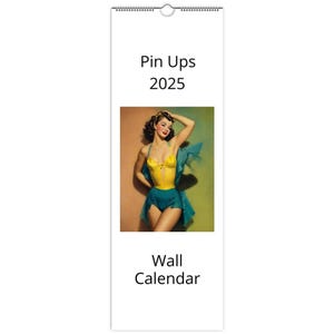 Pin Up Girls Slim Vertical Wall Calendar 2025