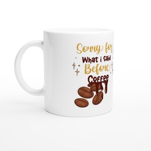 11oz Ceramiczny Kubek z Kolorowym Wewnątrz, Przepraszam Za To, Co Powiedziałem Wcześniej Ceramiczny Kubek Kawowy
