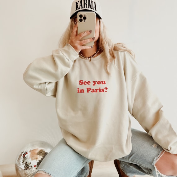 See You in Paris Sweatshirt Paris Sweatshirt Minimal Sweatshirt Vintage Sweatshirt Retro Paris Sweatshirt Trendy Aesthetic Sweatshirt Etsy