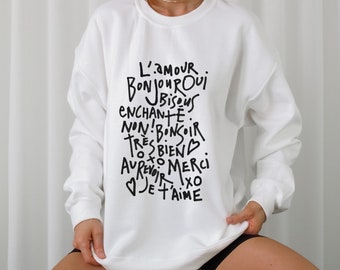 Bonjour Sweatshirt, Je T'aime Sweatshirt, French Sweatshirt, Minimal Chic, Chic Women Sweatshirt, Trendy Sweatshirt, Oversize Sweatshirt