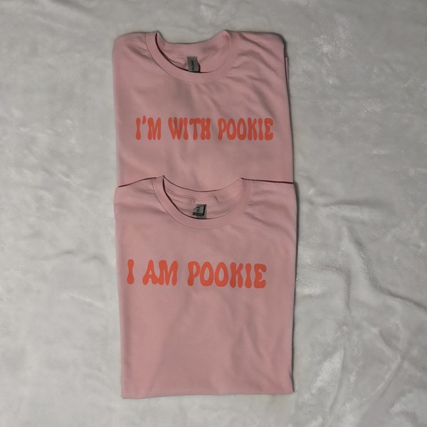 I am Pookie I’m with pookie  trendy tiktok couple