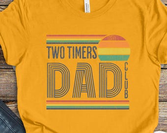 Repeat Dad Shirt, Second Time Father Gift, Funny Dad of Two Tee, Two Timers Dad Club Retro Sunset Design
