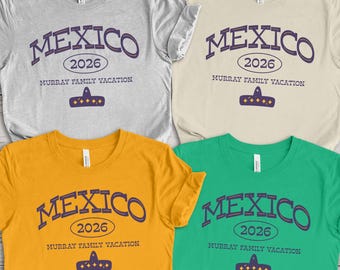 Mexico Family Vacation Shirt: Varsity Style Letters w/ Personalized Family Name, Matching Colors in Youth & Adult Sizes