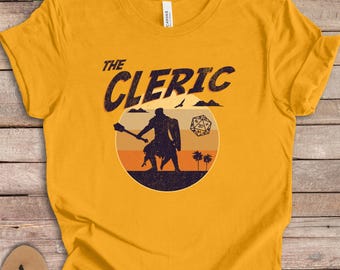 DnD Shirt, Cleric Shirt, Role Playing Gamer Gift, The Cleric Archetype Shirt, Cool Action Movie Inspired Design