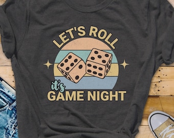 Unisex Game Night T-Shirt: Roll the Dice Graphic Tee