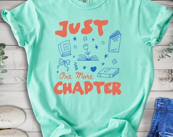 Book Lover Shirt, "Just One More Chapter", Funny Literature Gift, Doodle Style Design, English Teacher, Librarian & Bookworm