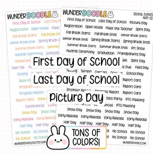 May include: Two sheets of adhesive planner stickers labeled Wunder Doodle featuring school event text like First Day of School, Last Day of School, and Picture Day. The stickers are printed in various colors and black text on white paper with a grid background.