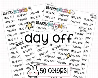 Day Off Planner Stickers | LR-25 | work stickers