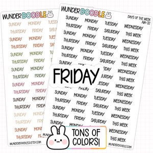 May include: Sheets of planner stickers with days of the week in various colors. The stickers include the days of the week, plus "This Week" and "Wednesday". A sticker with the word "FRIDAY" is also included. The stickers are labeled "Wunder Doodle" and "Tons of Colors!"